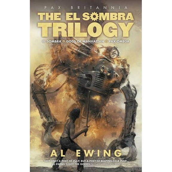 Pax Britannia: El Sombra: The Sombra Trilogy (Paperback)