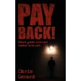 thumbnail image 1 of Pay Back! : What Goes Around Comes Around, 1 of 1