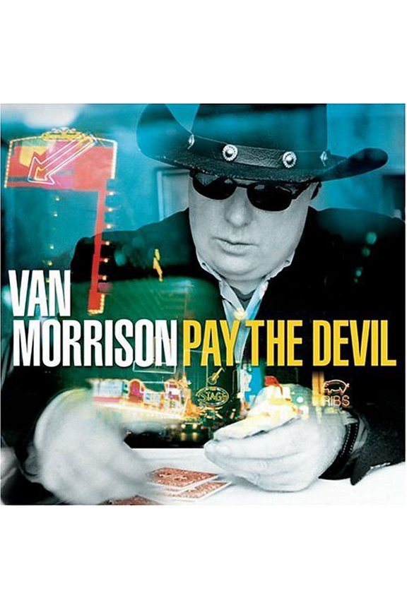 Pay the Devil (CD) by Van Morrison