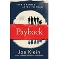 thumbnail image 1 of Pre-Owned Payback: Five Marines After Vietnam (Paperback) 1451683626 9781451683622, 1 of 1