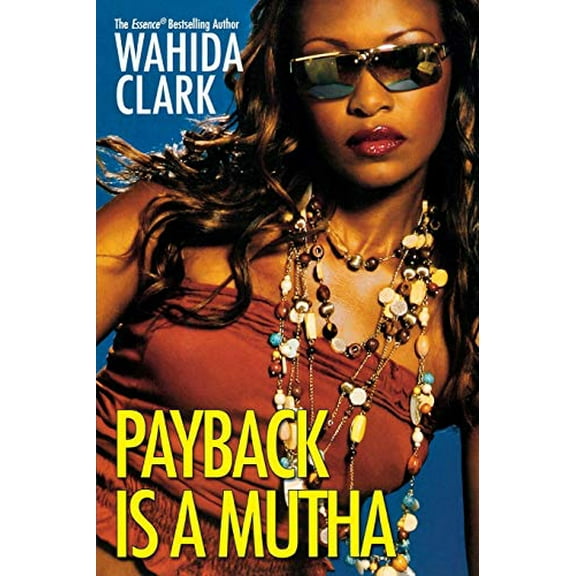 Pre-Owned Payback Is a Mutha (Paperback) 0758212534 9780758212535