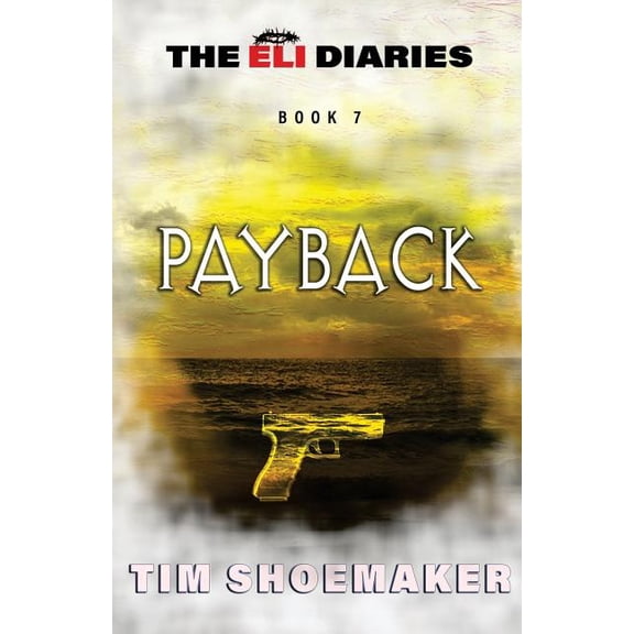 Payback (Paperback) by Tim Shoemaker