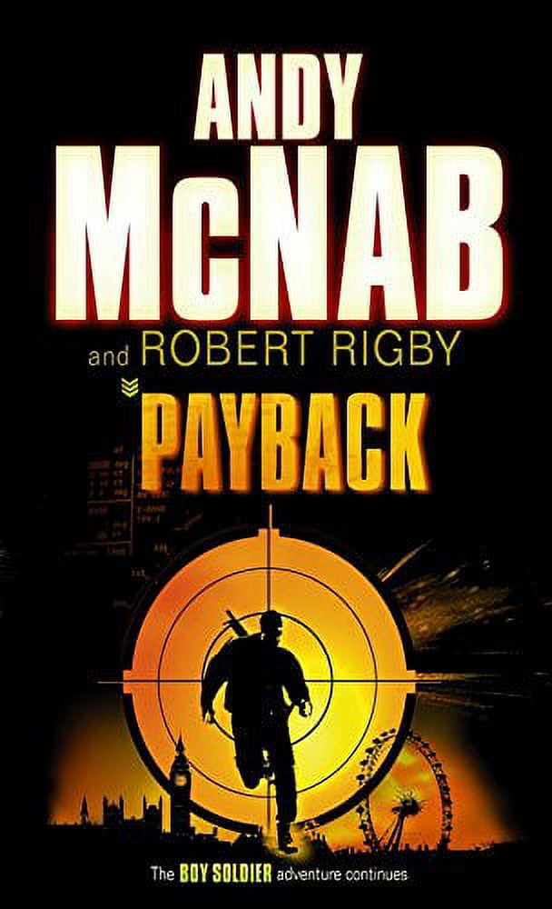 Bobby Rigby Payback Robert Rigby,Andy McNab (Paperback) - Walmart.com