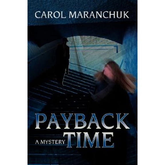Payback Time : A Mystery