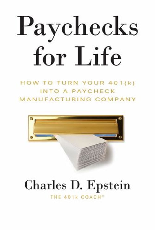 Pre-Owned Paychecks for Life: How to Turn Your 401 (K) Into a Paycheck Manufacturing Company (Paperback) 159932637X 9781599326375