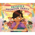 thumbnail image 1 of Payden's Pronoun Party, (Hardcover), 1 of 2