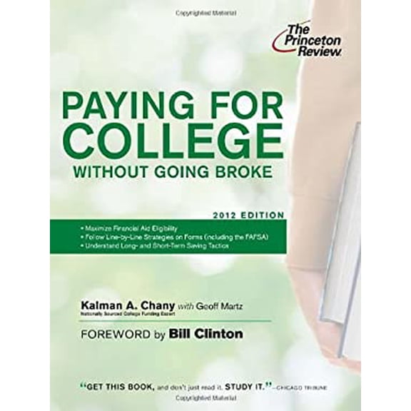 Pre-Owned Paying for College Without Going Broke (Paperback) 0375427414 9780375427411