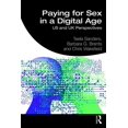 thumbnail image 1 of Paying for Sex in a Digital Age: US and UK Perspectives, (Paperback), 1 of 1