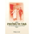 thumbnail image 1 of Paying the Tab: The Costs and Benefits of Alcohol Control, (Hardcover), 1 of 1