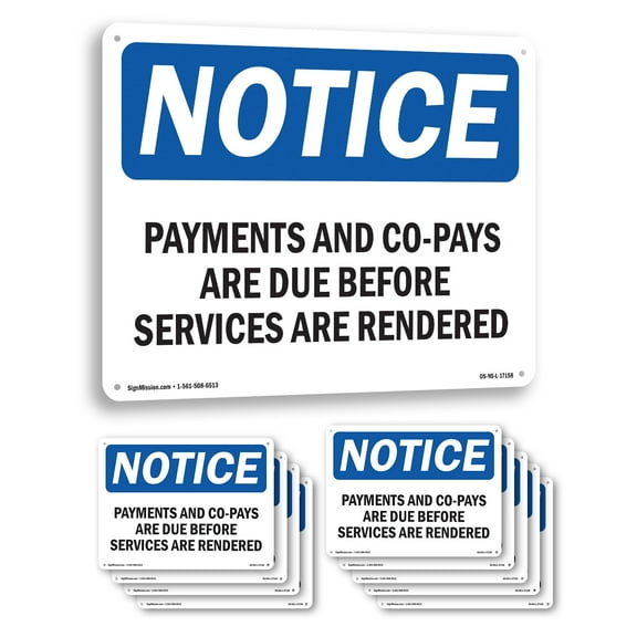 Payments Of All Co OSHA Notice Aluminum Sign 10 Inch x 7 Inch - 10 Pack