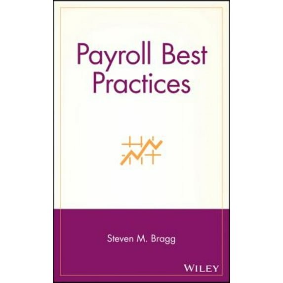 Pre-Owned Payroll Best Practices (Hardcover) 0471702269 9780471702269