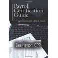 thumbnail image 1 of Pre-Owned Payroll Certification Guide: Summaries for Quick Study (Paperback) 1594331294 9781594331299, 1 of 1