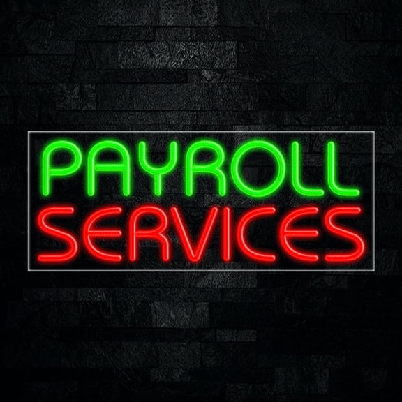 Payroll Services-LED Neon Sign 30"L x 12"H #30956