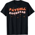 thumbnail image 1 of Payroll Team Funny Payroll Rockstar Clerk Payroll Manager T-Shirt, 1 of 3