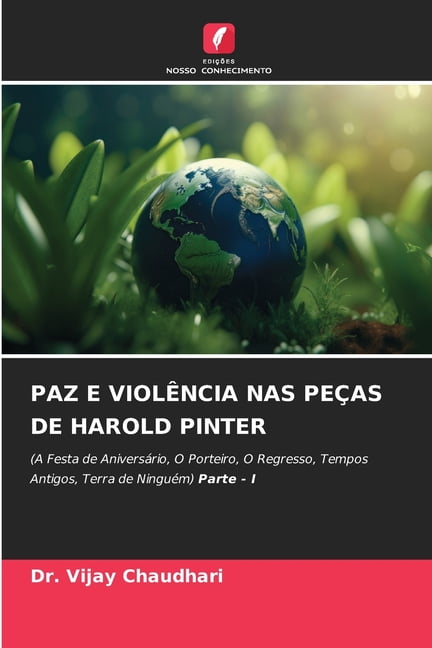 Paz E ViolÃªncia NAS PeÃ§as de Harold Pinter, (Paperback)
