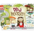 thumbnail image 1 of Pb&amp;j Hooray!: Your Sandwich's Amazing Journey from Farm to Table, (Paperback), 1 of 1
