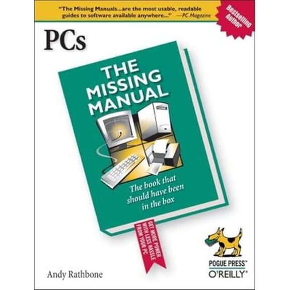 Pre-Owned Pcs: The Missing Manual (Paperback) 0596100930 9780596100933