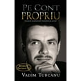 thumbnail image 1 of Pe Cont Propriu: Tr&amp;#259;ieste independent Începând de ast&amp;#259;zi, (Paperback), 1 of 1