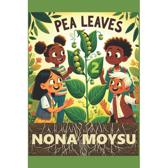 Pea Leaves: Volume 2, (Paperback)