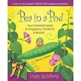 thumbnail image 1 of Pre-Owned Pea in a Pod, Second Edition: Your Complete Guide to Pregnancy, Childbirth & Beyond (Paperback) 0757003478 9780757003479, 1 of 1