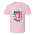 thumbnail image 1 of Peace And Joy Tee Very Cool Novelty Holiday Spirit Christmas Loving T Shirt, 1 of 1