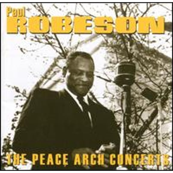 Pre-Owned Peace Arch Concerts (CD 0045507144222) by Paul Robeson