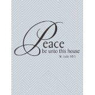 Peace Be Unto This House– Living Room– Peel & Stick Sticker - Vinyl Wall Decal