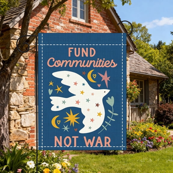 Peace Dove Moon Star Inspirational Quote Garden Flag, Yard Housewarming Gift for Peace Activists, Thanksgiving Christmas Gift