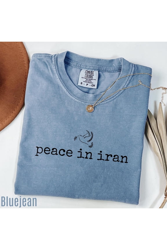 Peace In Iran No With Iran Shirt, Anti Political Protest Statement Tee