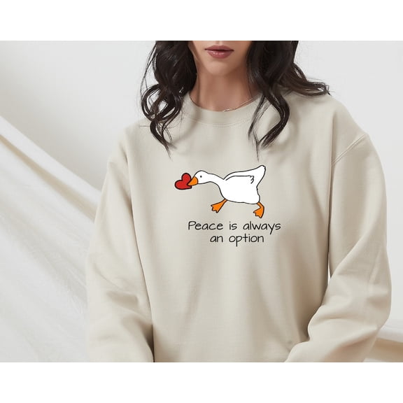 Peace Is Always An Option Funny Duck Animal Lover Sweatshirt All size S-3XL