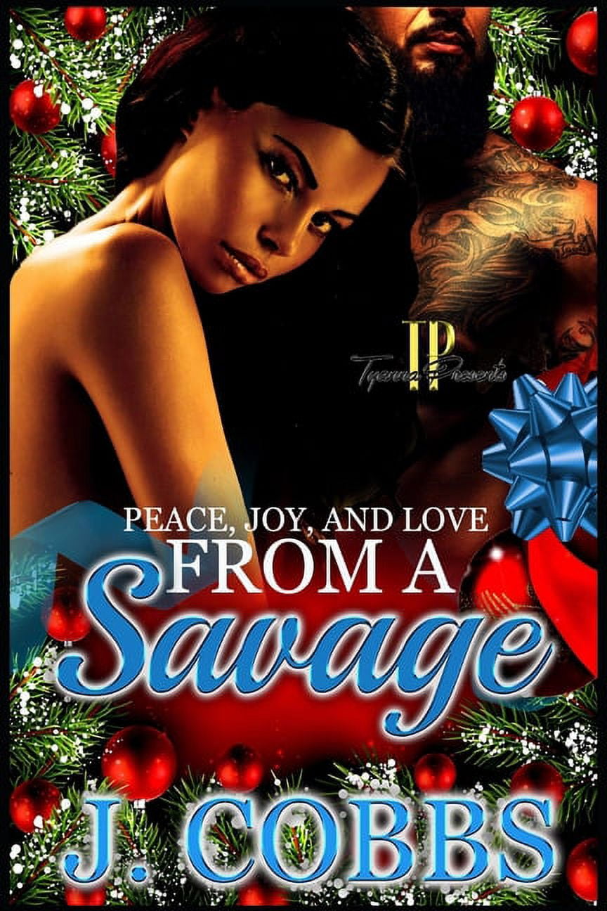 Peace, Joy, and Love from a Savage (Paperback)