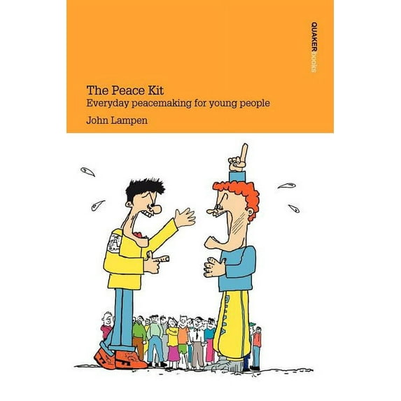 Peace Kit : Everyday Peacemaking for Young People