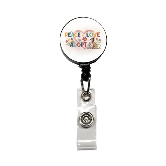 Peace Love Adopt Pet Adoption Rescue Retractable Reel ID Badge Key Card Name Tag Holder with Clip
