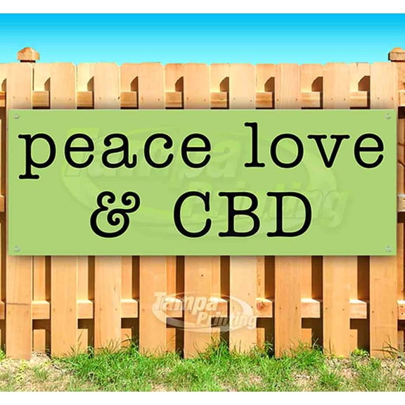 Peace Love And Cbd 13 oz Vinyl Banner With Metal Grommets