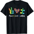 thumbnail image 1 of Peace Love Autism Puzzle Awareness Autistic Men Women Kids T-Shirt, 1 of 4