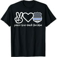 thumbnail image 1 of Peace Love Back The Blue Defend Support Police Officer Gift T-Shirt, 1 of 4