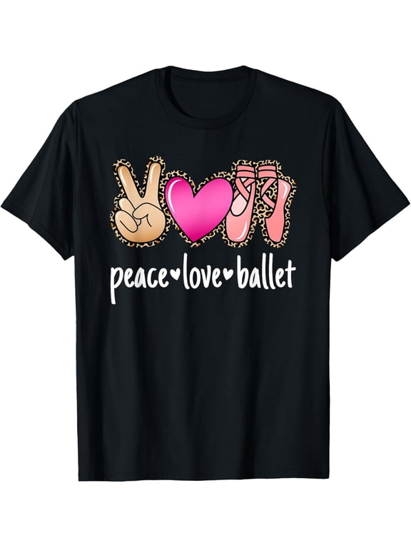 Peace Love Ballet Leopard Print Girls Women Dance Ballerina T-Shirt