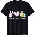 thumbnail image 1 of Peace Love Banking banker gifts idea for men women Gifts Unisex T-Shirt, 1 of 2