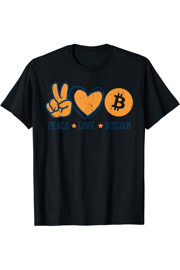 Peace Love Bitcoin Crypto Cryptocurrency Hippie Men Women T-Shirt