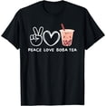 thumbnail image 1 of T-SHIRTPeace, Love Boba Tea Kawaii Boba Tea Lover Food Lover T-Shirt mens t shirt，black，women，funny，misfits，men，journey, 1 of 4