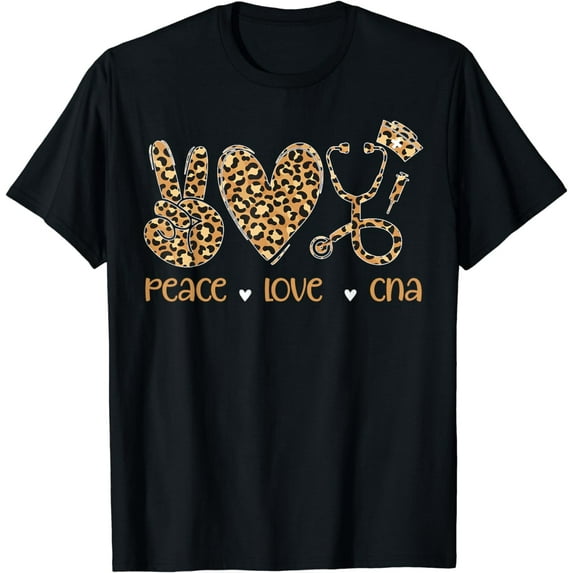 Peace Love CNA Leopard CNA Nurse Certified Nursing Assistant T-Shirt