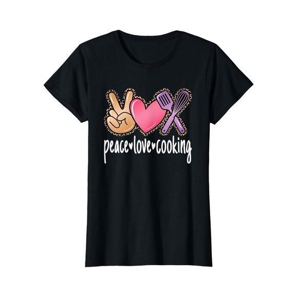 Peace Love Cooking Cute Chef Cook Women Girls T-Shirt