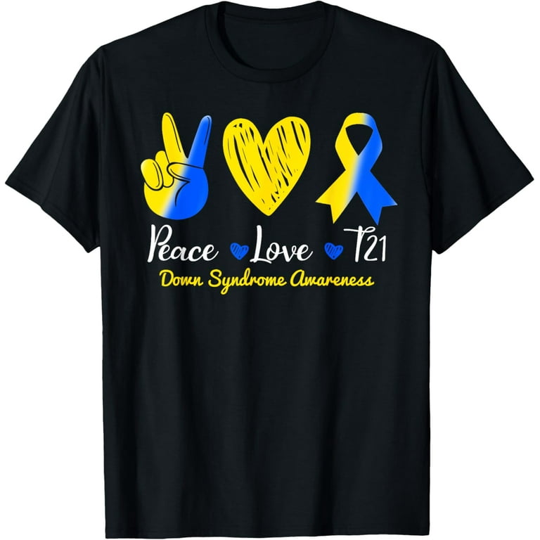 Peace Love Cure Down Syndrome Awareness T-Shirt Peace Love Cure Down Syndrome Awareness T-Shirt