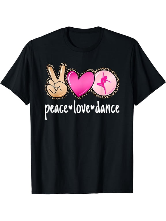 Peace Love Dance Leopard Print Mom Women Girls Dancing T-Shirt Black 3X-Large
