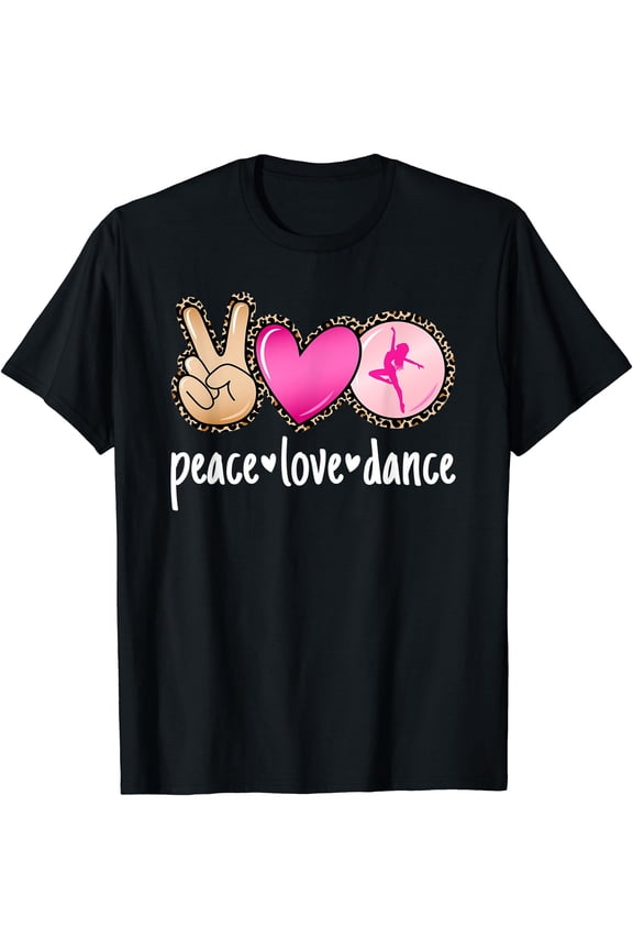 Peace Love Dance Leopard Print Mom Women Girls Dancing T-Shirt