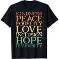 thumbnail image 1 of Peace Love Diversity Inclusion Equality Human Rights T-Shirt, 1 of 4