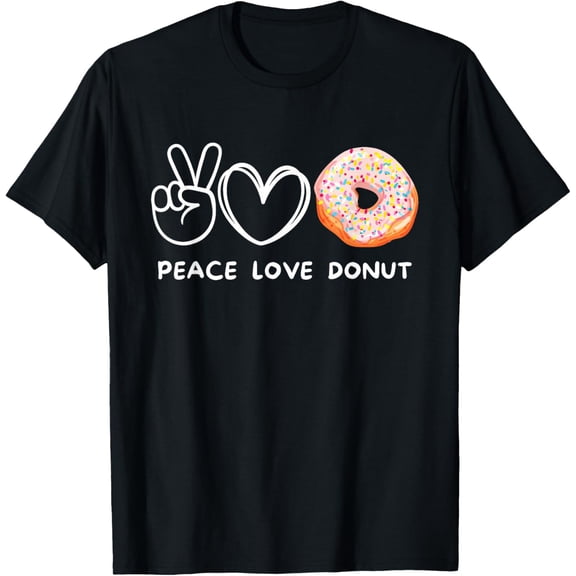 Peace, Love Donuts Retro Donuts Lover Sweets Food Lover T-Shirt