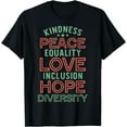 thumbnail image 1 of Peace Love Equality Hope Diversity Human Rights T-Shirt, 1 of 3