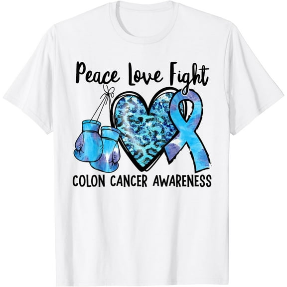 Peace Love Fight Colon Cancer Awareness Month Ribbon T-Shirt