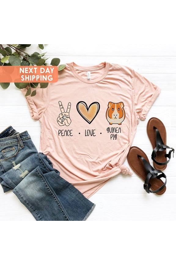 Peace Love Guinea Pigs Shirt, Guinea Pig Owner Tee, Pet Lover Apparel, Guinea Pig, Animal Lover Tee, Hamster Shirt, Inspirational Tee Sweatshirt All Size S-5XL